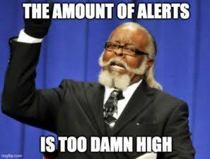 SIEM alert volume meme